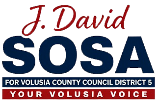J. David Sosa for Volusia County Council  - District 5 - Deltona & DeBary